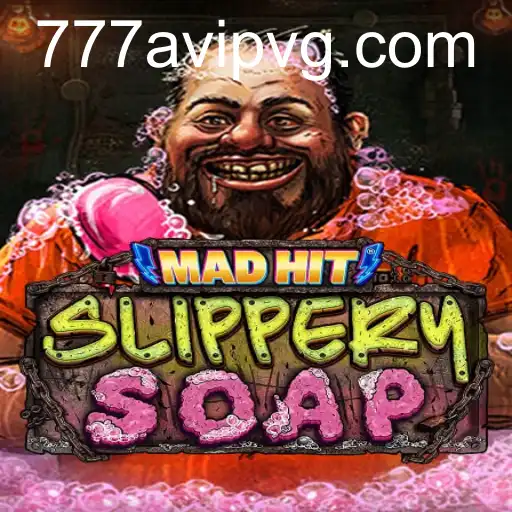 MadHitSlipperySoap